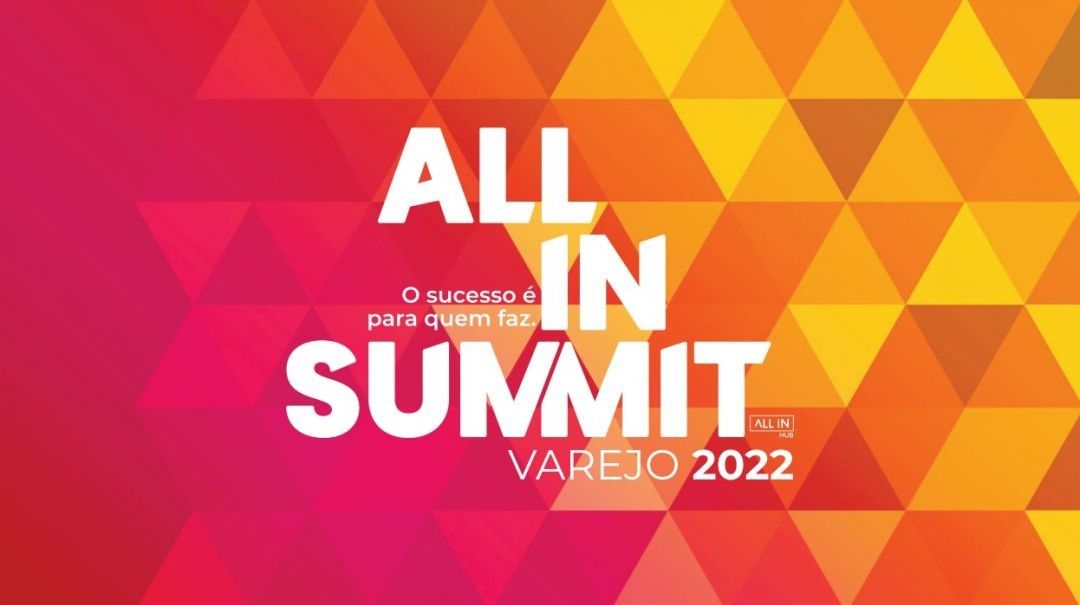All In Summit Varejo 2022 acontece nesta quinta-feira (1), em Manaus; evento reúne empreendedores renomados